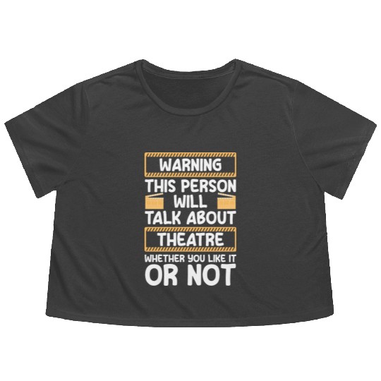 Theater Direction Drama Club Flowy Cropped Tees