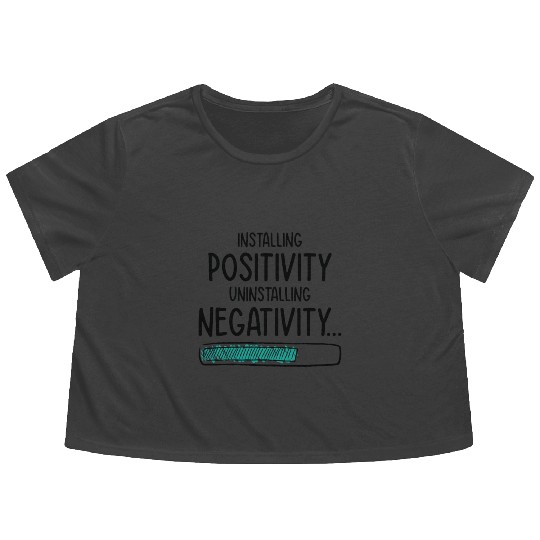 Installing Optimistic People Happiness Positive Flowy Cropped Tees