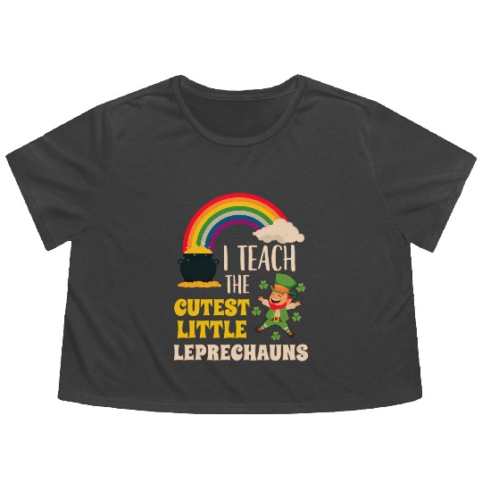 I Teach Cutest Little Leprechauns St Patricks Day Flowy Cropped Tees