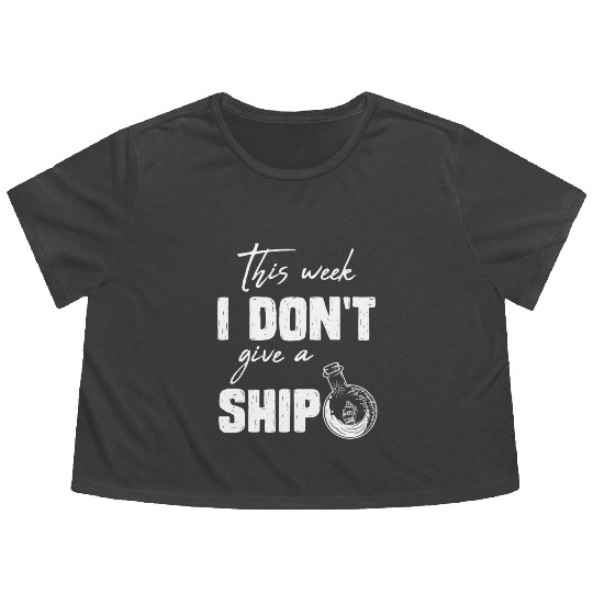 I don't give a ship cruise vacation spring break Flowy Cropped Tees