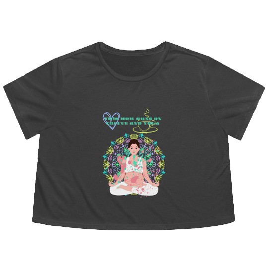 this mom runs on coffee and yoga Flowy Cropped Tees