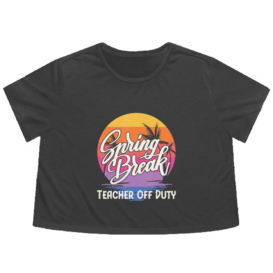 Spring Break Squad Retro Spring Break Teacher Flowy Cropped Tees
