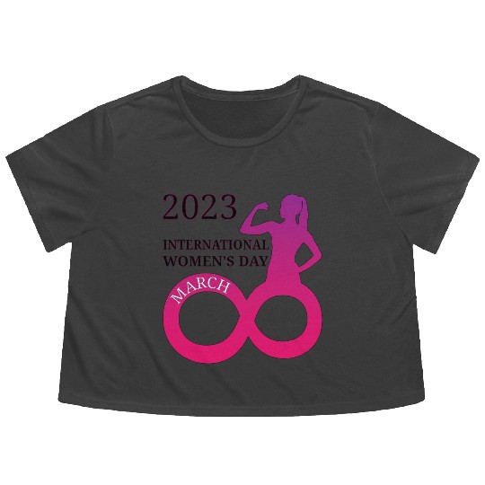INTERATIONAL WOMEN'S DAY 8 MARCH 2023 For Women Flowy Cropped Tees