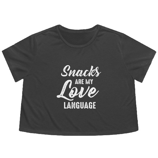 Snacks Are My Love Language Flowy Cropped Tees