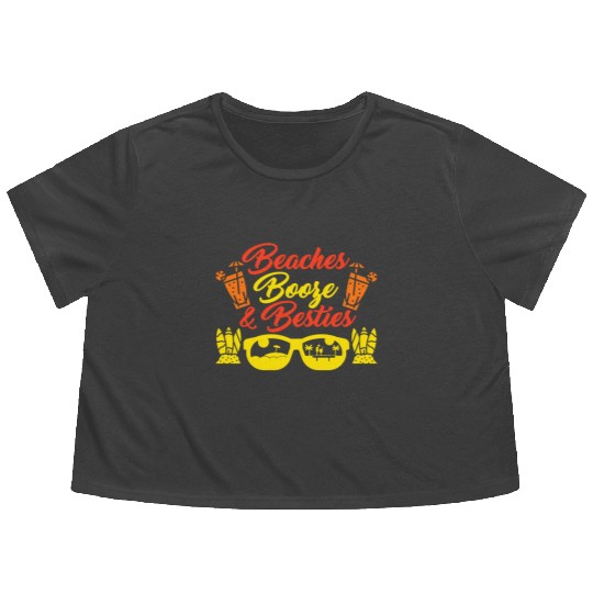 Beaches Booze Besties Summer Vacation Spring Break Flowy Cropped Tees