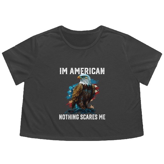 I'm American Nothing Scares Me 4th Of July Flowy Cropped Tees