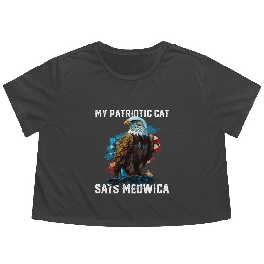 My Patriotic Cat Says Meowica Patriotic Cat Owner Flowy Cropped Tees