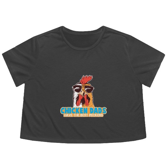 Chicken Daddy Chickens Chicken Father Flowy Cropped Tees