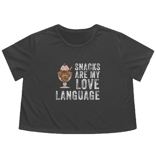 Snacks Are My Love Language Flowy Cropped Tees