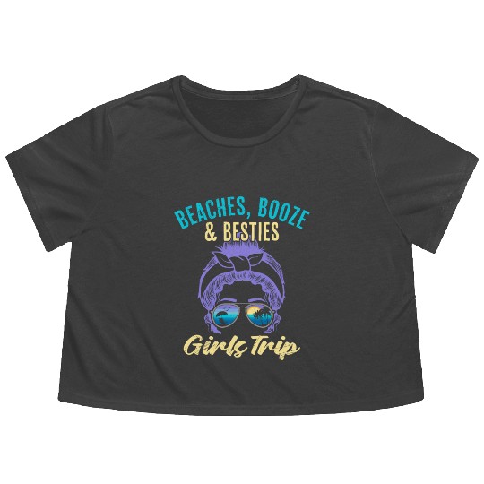 Beaches Booze Besties Girls Trip Spring Break Flowy Cropped Tees
