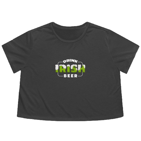 Drink Irish Beer, Green Beer, St Patricks Day Flowy Cropped Tees