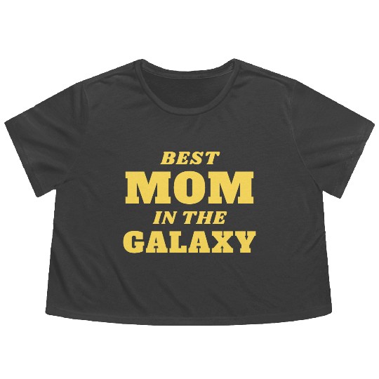 Best Mom in The Galaxy Flowy Cropped Tees