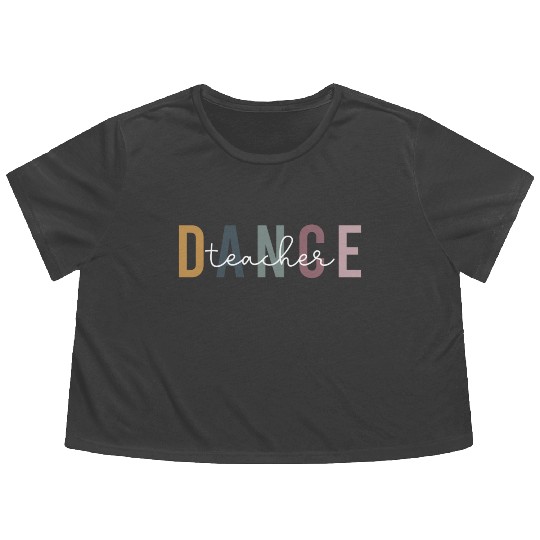 Dance Teacher Retro Flowy Cropped Tees Ballet Dance
