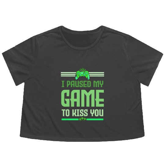 I Paused My Game To Kiss You Irish Retro Gamer Flowy Cropped Tees
