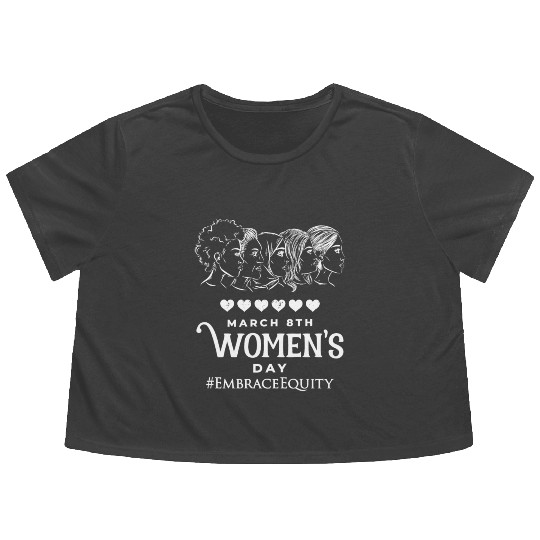 International Women's Day Embrace Equity 2023 Flowy Cropped Tees