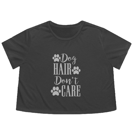 Dog hair don't care Flowy Cropped Tees