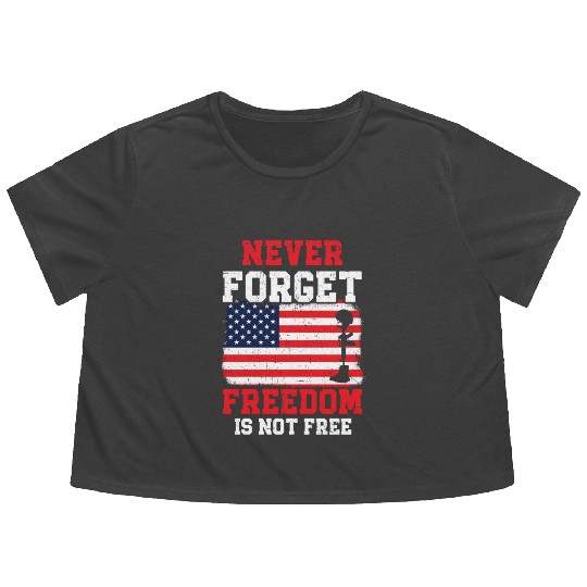 Never Forget Freedom Is Not Free USA Memorial Day Flowy Cropped Tees