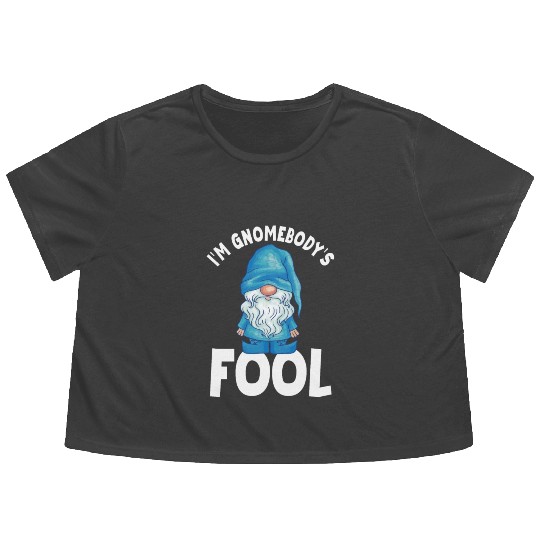 Funny Gnome Quote Gardening Gnomes Flowy Cropped Tees