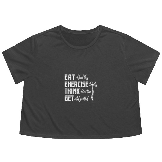 Eat Healthy Exercise Daily Think Positive Adjusted Flowy Cropped Tees