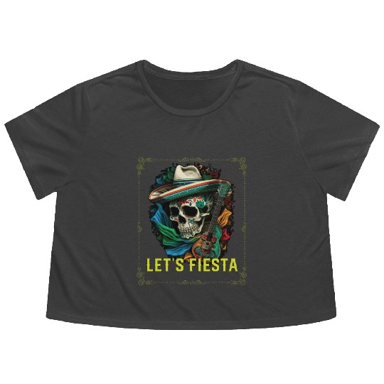 Let's Fiesta Cinco De Mayo Mexican Pride Mexico Flowy Cropped Tees