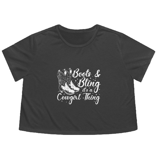 Boots And Bling It's A Cowgirl Thing Flowy Cropped Tees