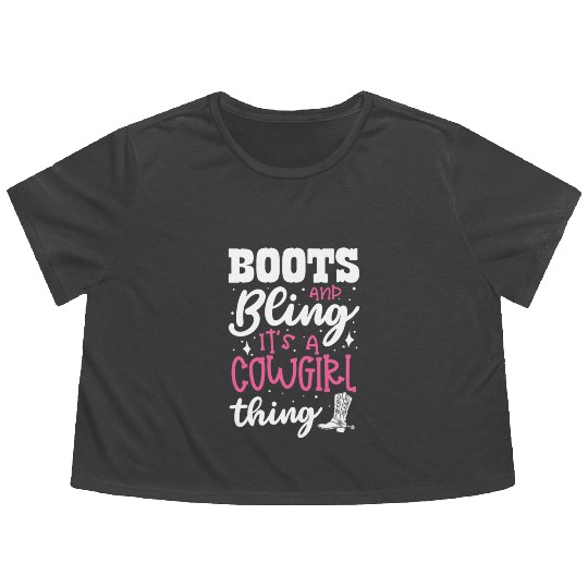 Boots And Bling It's A Cowgirl Thing Flowy Cropped Tees