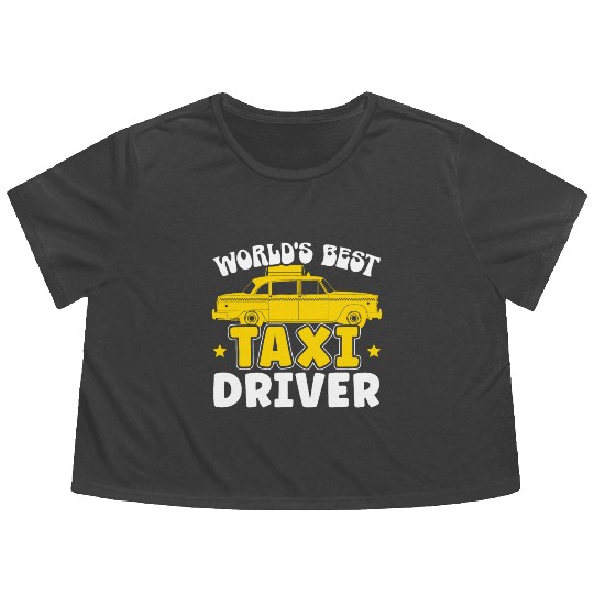 World's Best Taxi Driver Taxicab Cab Driver Cabbie Flowy Cropped Tees