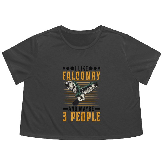 I Like Falconry And Maybe 3 People Falcon Flowy Cropped Tees