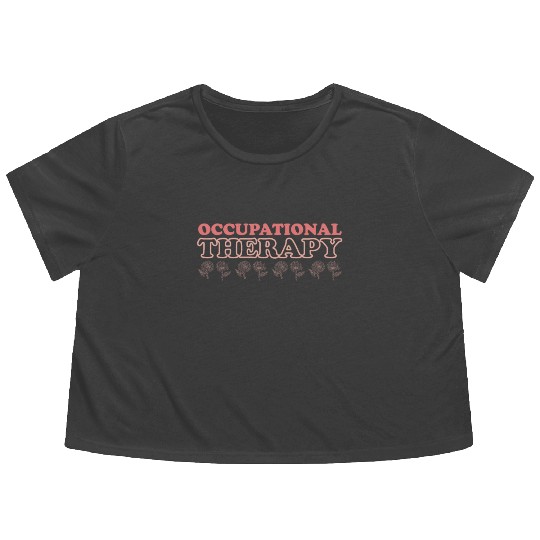 Cute Occupational Therapy Apparel Flowy Cropped Tees