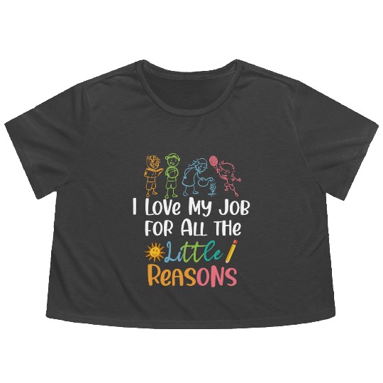 I Love My Job for All the Little Reasons Flowy Cropped Tees