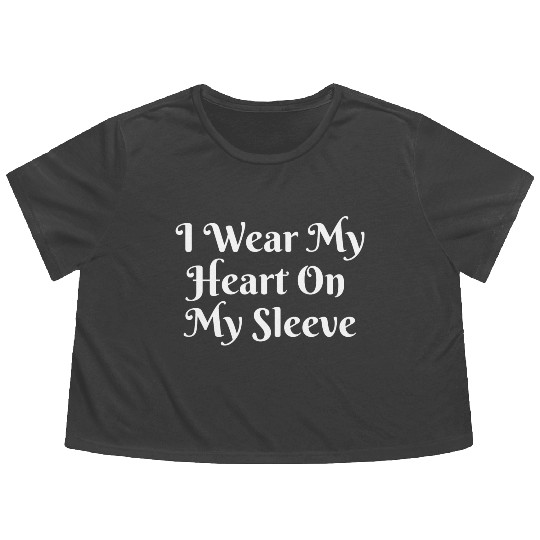 I Wear My Heart On My Sleeve Flowy Cropped Tees