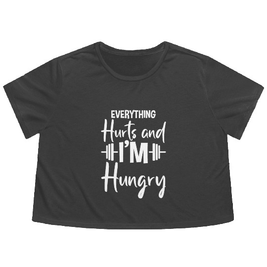 Everything Hurts And I'm Hungry 2 Flowy Cropped Tees