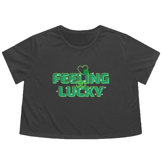 Feeling Lucky Green Bright Bold Typography Flowy Cropped Tees