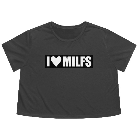 i love milfs black design Flowy Cropped Tees