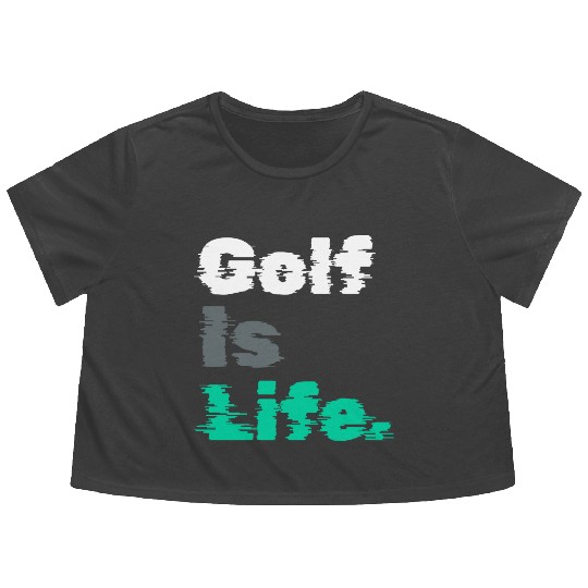 I Like Golfing, Golfer, Flowy Cropped Tees Time, Golf Is Life