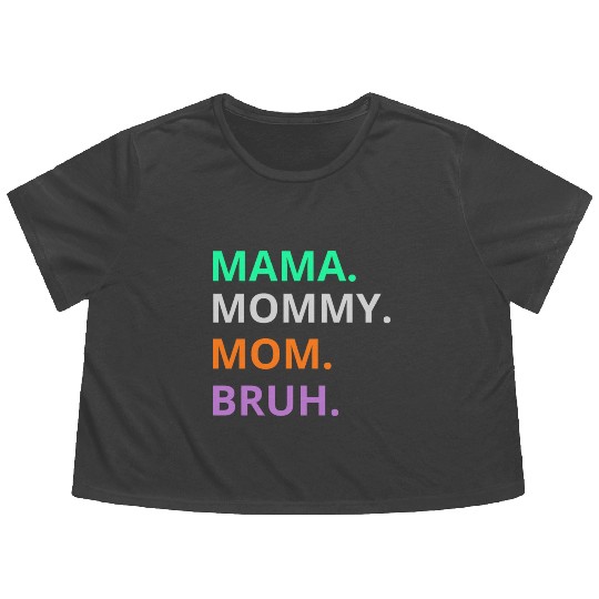 vintage international women's day mama,mommy;bruh Flowy Cropped Tees