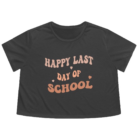 Happy Last Day Of School teacher for kids and girl Flowy Cropped Tees