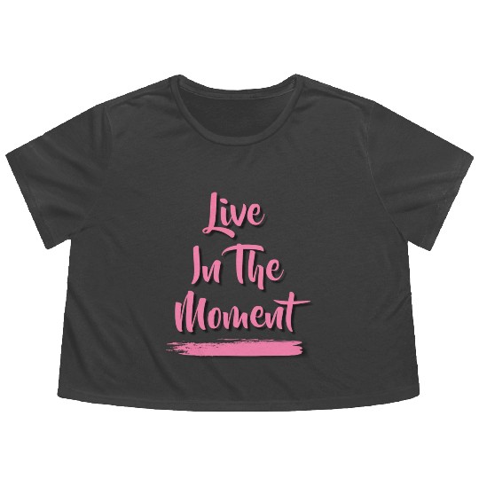 Live In The Moment Flowy Cropped Tees