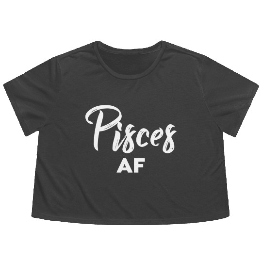 Pisces Af Pisces Astrology Zodiac Sign Pisces Flowy Cropped Tees