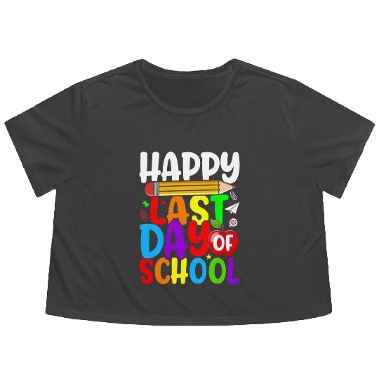 Happy Last Day Of School Graduation Teacher Flowy Cropped Tees