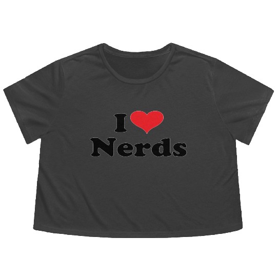 Cute I Love Nerds Flowy Cropped Tees