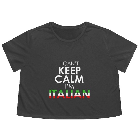 Italy Flag Colors I Can'T Keep Calm I'M Italian Flowy Cropped Tees
