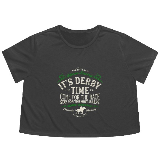 Derby Time Louisville Kentucky Horse Racing Flowy Cropped Tees