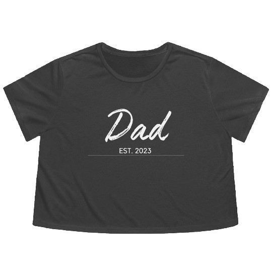 DAD EST.2023, Daddy To Be Flowy Cropped Tees