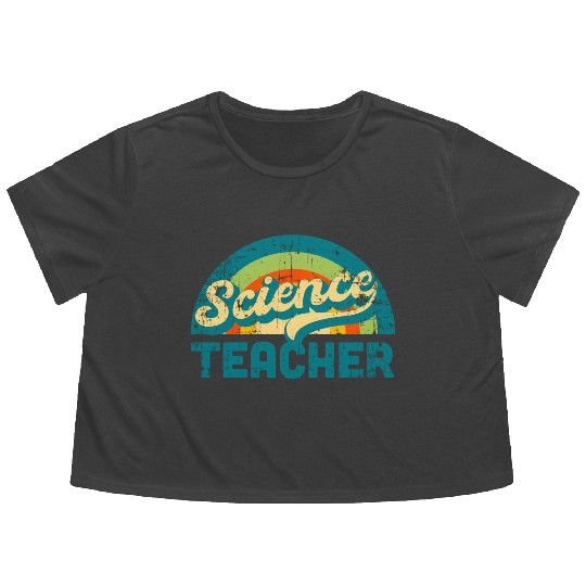Science Teacher Retro Vintage 70S 80S Groovy Distr Flowy Cropped Tees