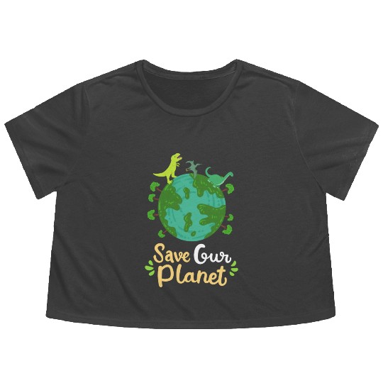 Earth Day Planet Save Our Planet Environmentalist Flowy Cropped Tees