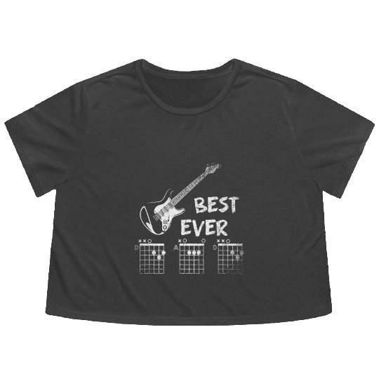 Best Dad Ever D A D Guitar Flowy Cropped Tees
