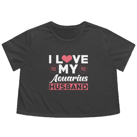I love my Aquarius Husband Flowy Cropped Tees