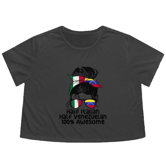 Half Italian Half Venezuelan Italy Venezuela Mix Flowy Cropped Tees