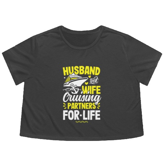 Husband Wife Cruising Partners Life cruise Flowy Cropped Tees